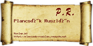 Plancsák Ruszlán névjegykártya